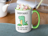 Daddysaurus Like a Normal Daddy but More Awesome