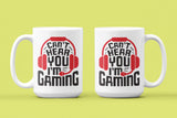 Can't Hear You I'm Gaming