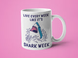 Live Every Week Like It's Shark Week