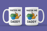 Water Me Daddy