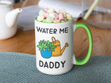 Water Me Daddy