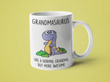 Grandmasaurus Like a Normal Grandma But More Awesome