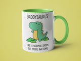 Daddysaurus Like a Normal Daddy but More Awesome