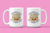 Cinnamon Rolls not Gender Rolls