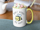 Don't Worry Bee Happy