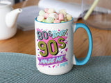 80s Baby 90s Made Me