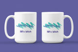 90s Bitch