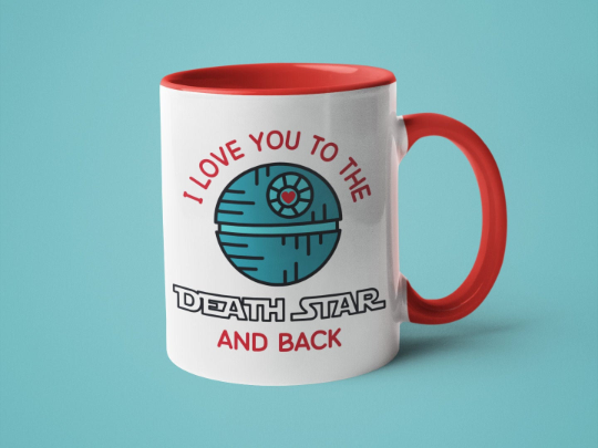 I Love You to The Death Star And Back