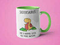 Sistersaurus Like a Normal Sister but More Awesome