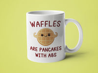 Waffles are Pancakes With Abs