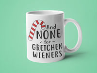 And None for Gretchen Wieners