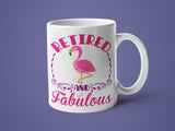 Retired and Fabulous