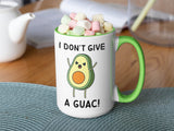 I Don't Give a Guac!