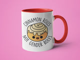 Cinnamon Rolls not Gender Rolls