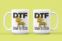 DTF Down To Fiesta