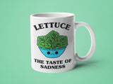 Lettuce the Taste of Sadness