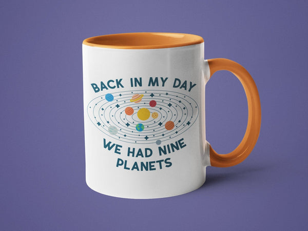 Back in My Day We Had Nine Planets