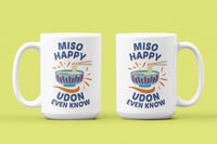 Miso Happy Udon Even Know