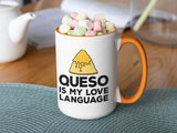 Queso is My Love Language