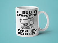I Build Computers Past My Bedtime