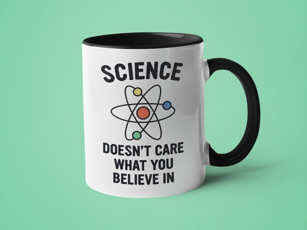 Science Doesn't Care What You Believe In