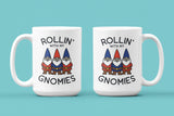 Rollin With My Gnomies
